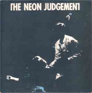 The Neon Judgement - Tomorrow In The Papers