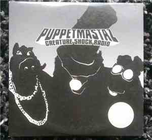 The Puppetmastaz - Creature Shock Radio
