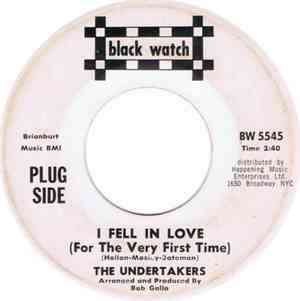 The Undertakers  - I Fell In Love (For The Very First Time) / Throw Your Lo ...