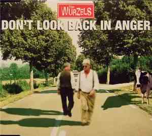 The Wurzels - Don't Look Back In Anger