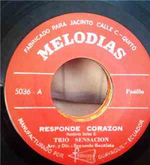 Trio Sensación - Responde Corazón / Sufrimiento