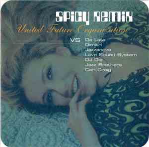 United Future Organization - Spicy Remix