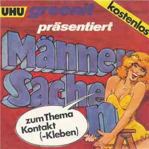Unknown Artist - Männersachen Zum Thema Kontakt(-Kleben)