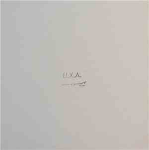U.X.A. - Illusions Of Grandeur