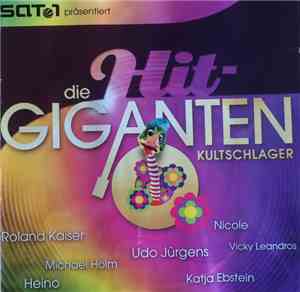 Various - Die Hit-Giganten - Kultschlager