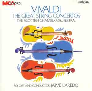 Vivaldi - Jaime Laredo / Scottish Chamber Orchestra - The Great String Conc ...
