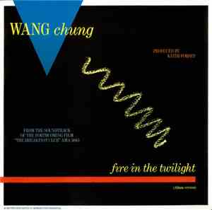 Wang Chung - Fire In The Twilight