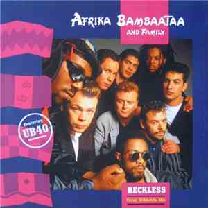 Afrika Bambaataa And Family - Reckless