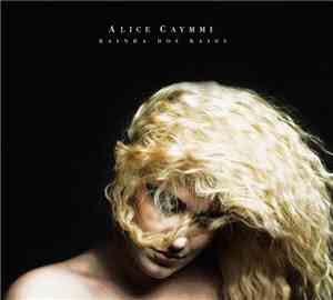 Alice Caymmi - Rainha Dos Raios