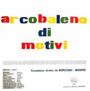 Bergonzi / Maspes - Arcobaleno Di Motivi