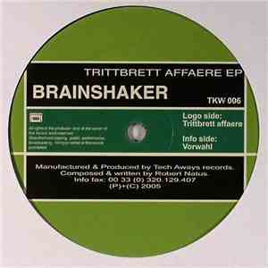 Brainshaker - Trittbrett Affaere EP