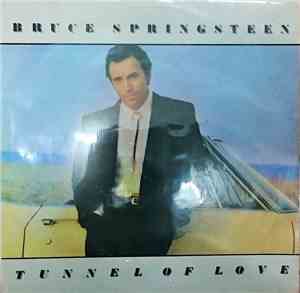 Bruce Springsteen - Tunnel Of Love