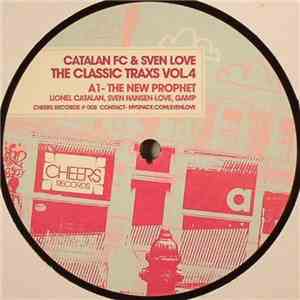 Catalan FC & Sven Love - The Classic Traxs Vol.4