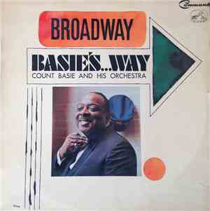 Count Basie Orchestra - Broadway Basie's...Way