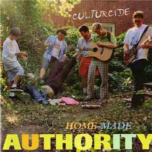 Culturcide - Home-Made Authority