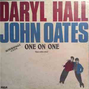 Daryl Hall John Oates - One On One = Uno Sobre Otro
