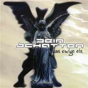 Dein Schatten - Das Ewige Eis