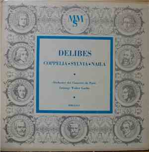 Delibes - Orchestre Des Concerts De Paris Leitung: Walter Goehr - Balletmus ...