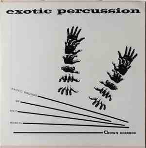 Exotic Sounds Of Milt Raskin - Exotic Percussion