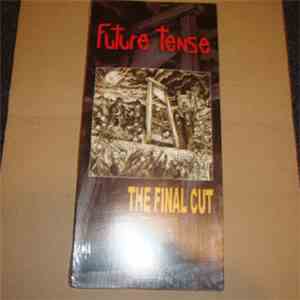 Future Tense  - The Final Cut