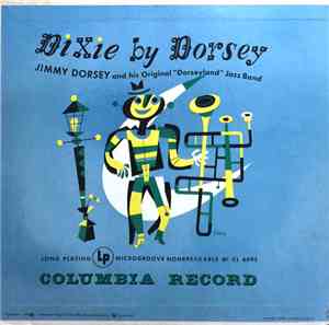 Jimmy Dorsey And His Original 