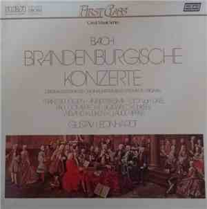 Johann Sebastian Bach, Gustav Leonhardt, Frans Brüggen, Anner Bylsma, Lucy  ...