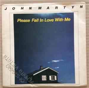 John Martyn - Please Fall In Love With Me