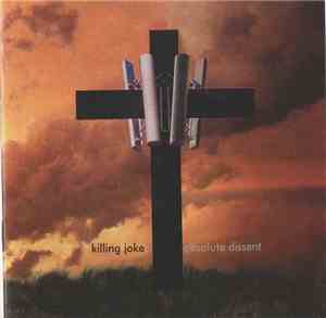 Killing Joke - Absolute Dissent