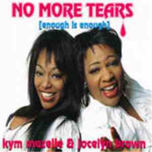 Kym Mazelle & Jocelyn Brown - No More Tears (Enough Is Enough)