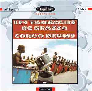 Les Tambours De Brazza - Congo Drums