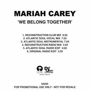 Mariah Carey - We Belong Together (Promo Remixes)