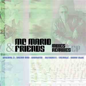 MC Mario - MC Mario & Friends - Mixes & Remixes EP