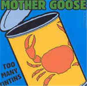 Mother Goose  - Too Many Tintins