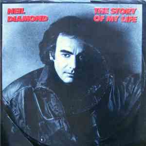 Neil Diamond - The Story Of My Life
