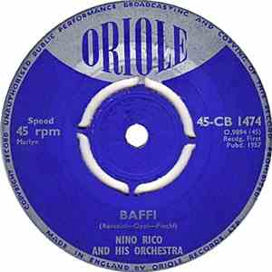 Nino Rico And His Orchestra - Baffi