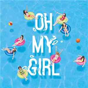 Oh My Girl - 내 얘길 들어봐