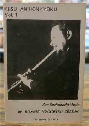 Ronnie Nyogetsu Seldin - Ki-Sui-An Honkyoku, Vol. 1