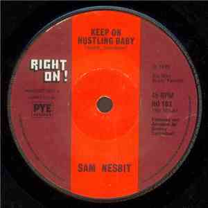Sam Nesbit - Keep On Hustling Baby