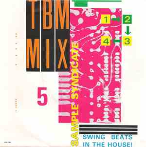 Sample Syndicate - TBM Mix 5 (Swing Beats In The House!)