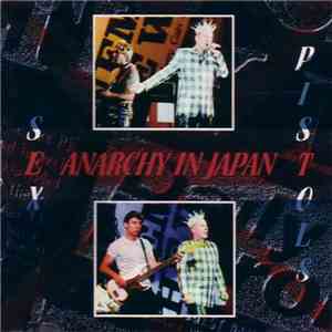 Sex Pistols - Anarchy In Japan
