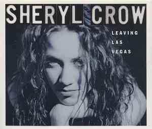 Sheryl Crow - Leaving Las Vegas