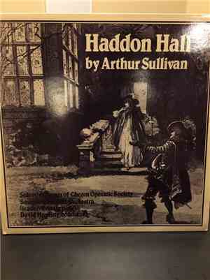 Sir Arthur Sullivan - Haddon Hall
