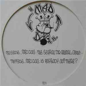 Stretch & Vern Present Maddog - The Search For Animal Ching / Is Anybody Ou ...