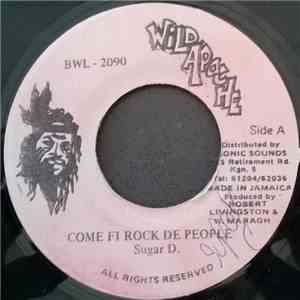 Sugar D - Come Fi Rock De People