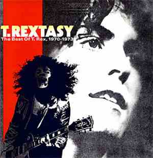 T. Rex - T. Rextasy: The Best Of T. Rex, 1970-1973