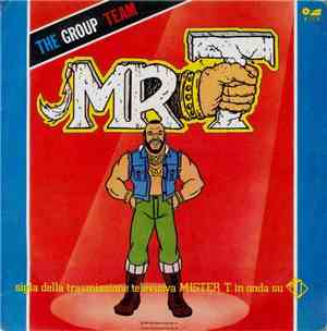 The Group Team - Mr. T