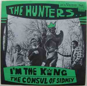 The Hunters  - I'm The King