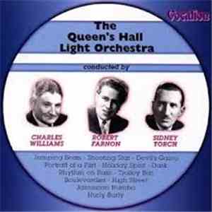 The Queen's Hall Light Orchestra - Volume 3