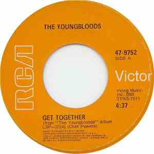 The Youngbloods - Get Together / Beautiful