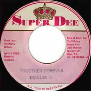 Thriller U. - Together Forever
